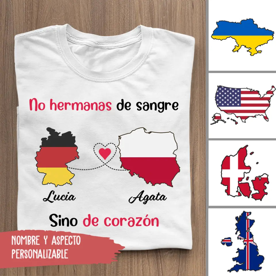 No hermanas de sangre, sino de corazón