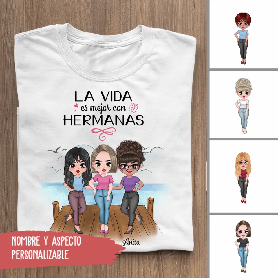 La vida es mejor con hermanas