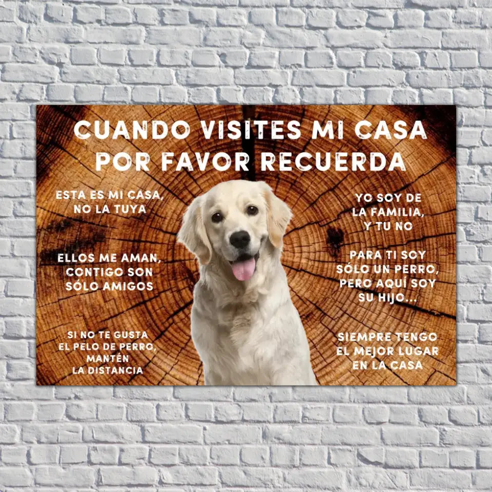 Personalizado - Cuando visites mi casa por favor recuerda