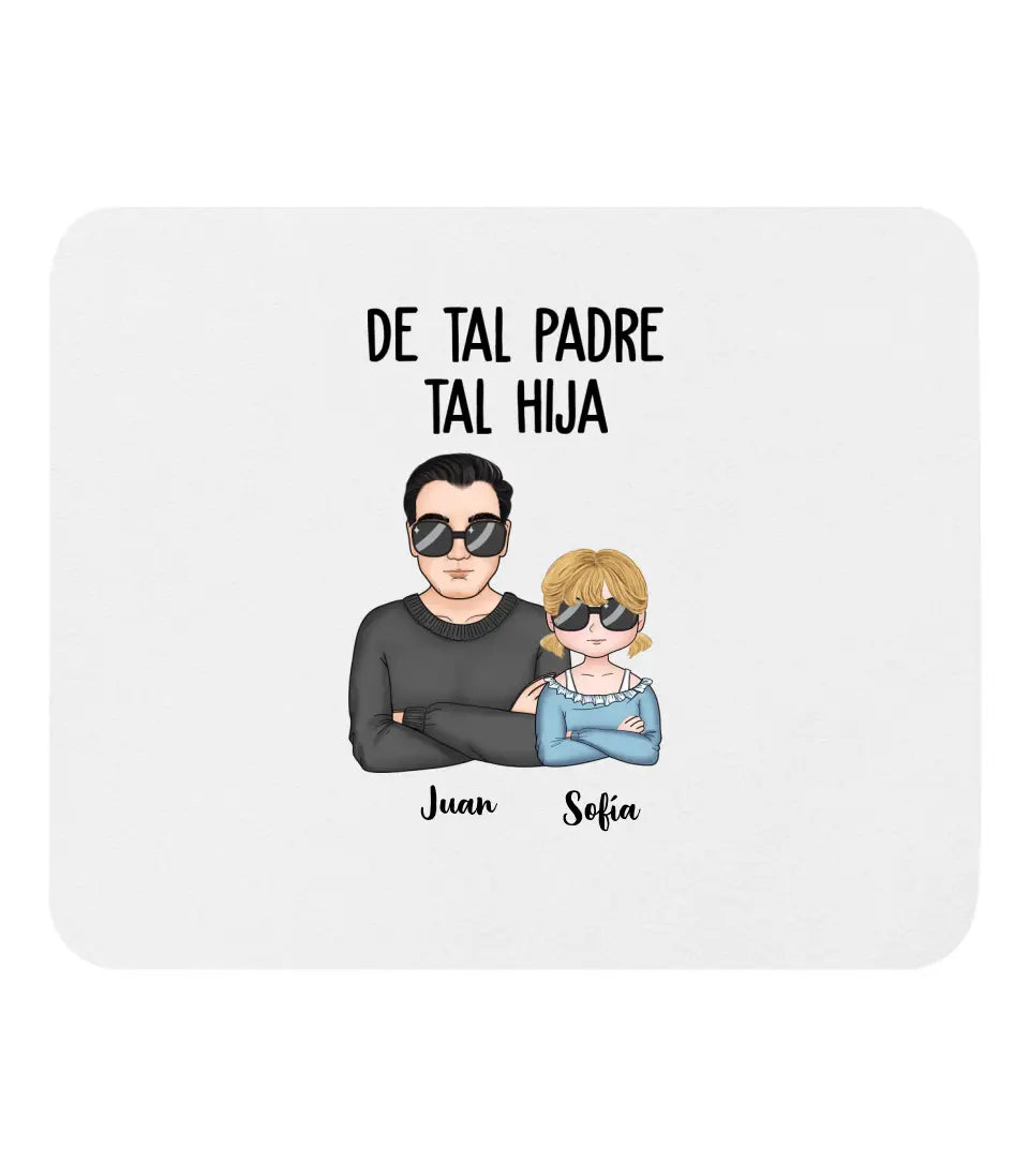 De tal Padre tal Hija