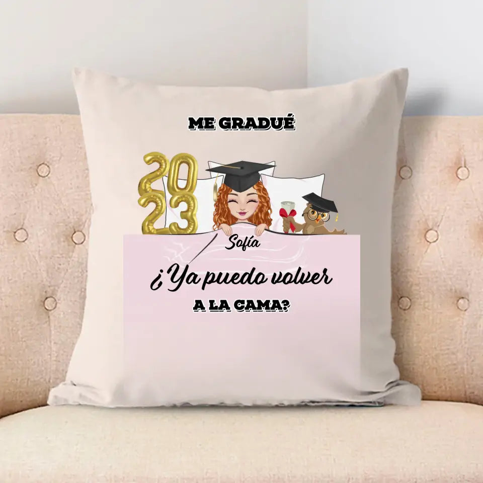 Me gradué. ¿Ya puedo volver a la cama?