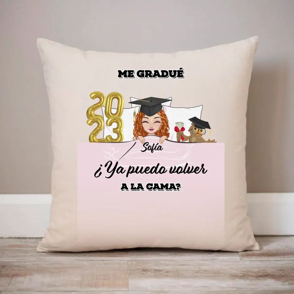 Me gradué. ¿Ya puedo volver a la cama?