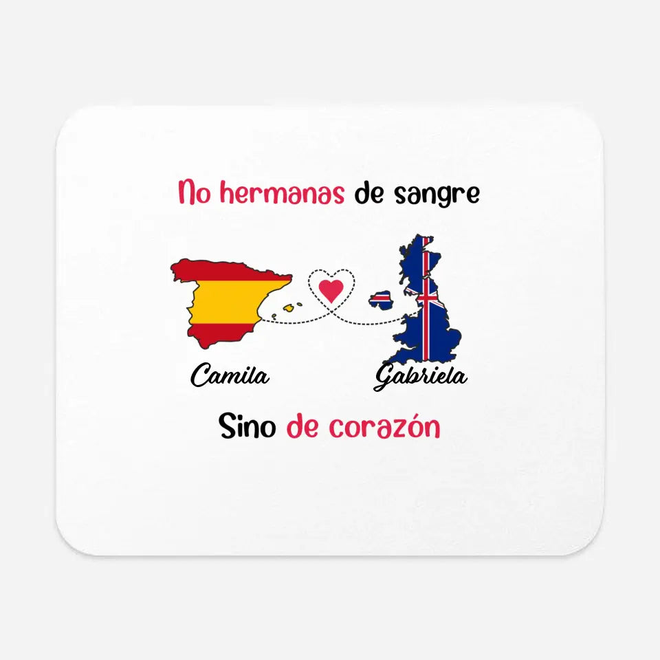 No hermanas de sangre, sino de corazón