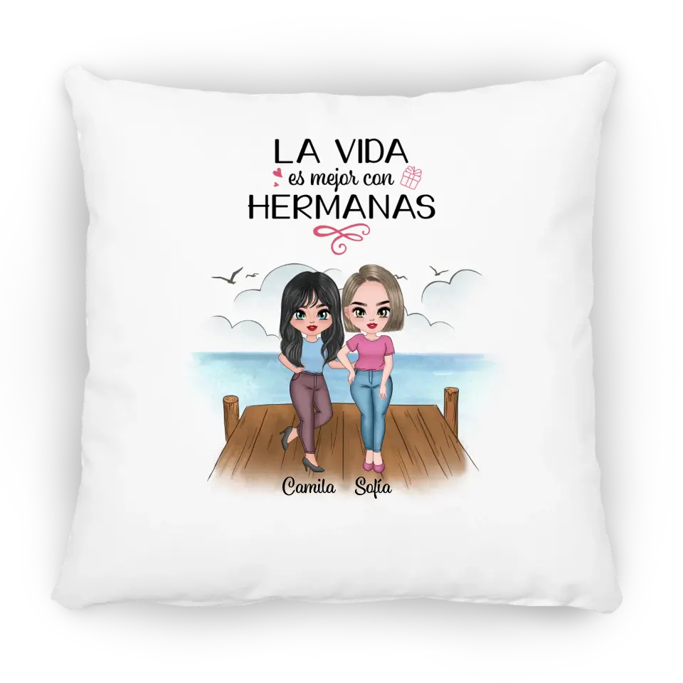 La vida es mejor con hermanas