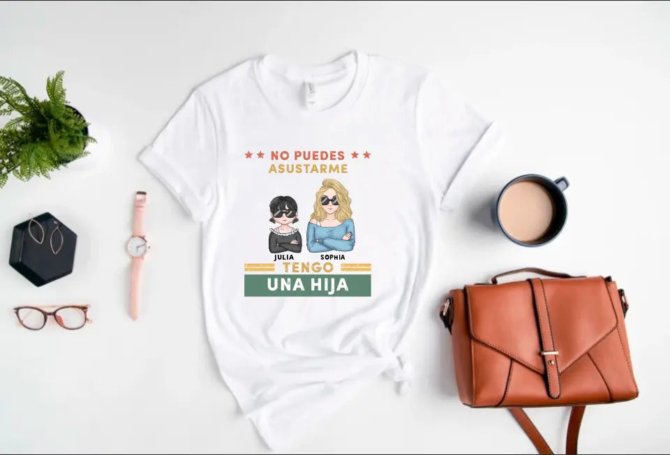 No puedes asustarme