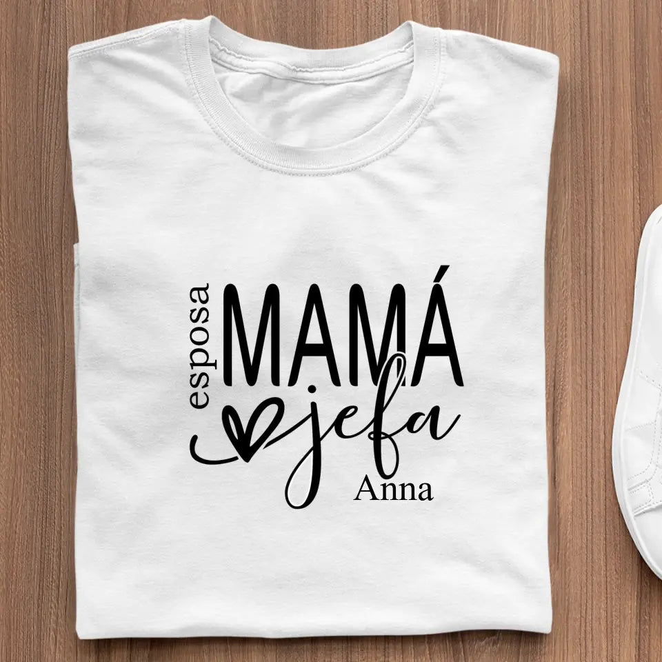 Mamá, jefa, esposa