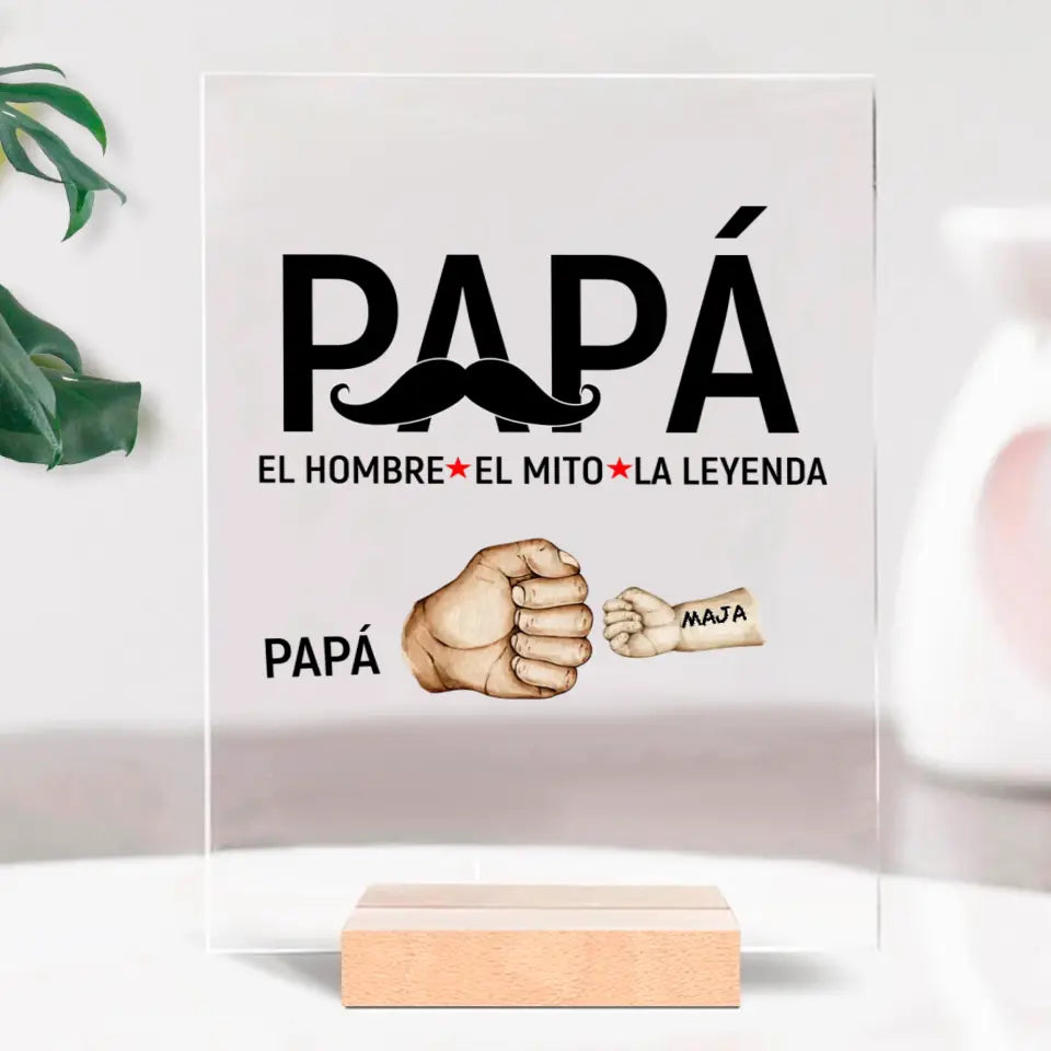 Papá - El Hombre, El Mito, La Leyenda