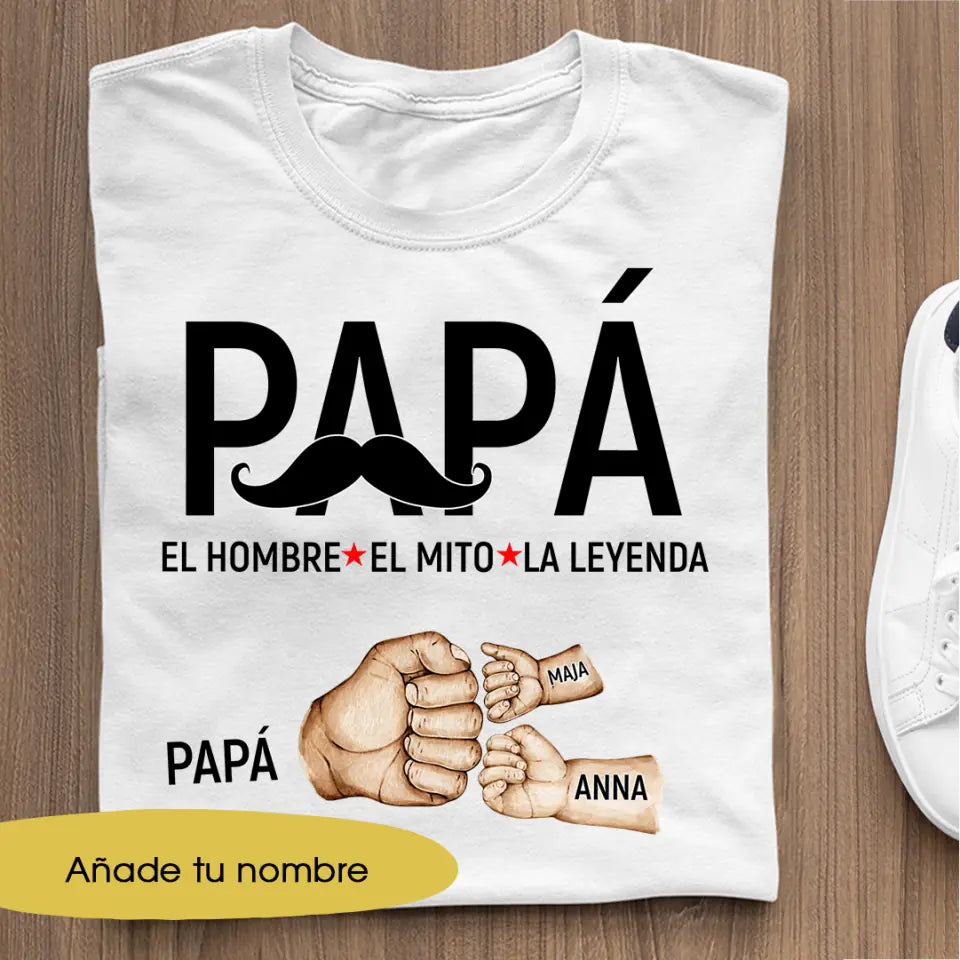 Camiseta Unisex  Papá - El Hombre, El Mito, La Leyenda