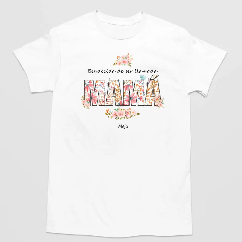 Camiseta - Bendecida de ser Uamada Mamá