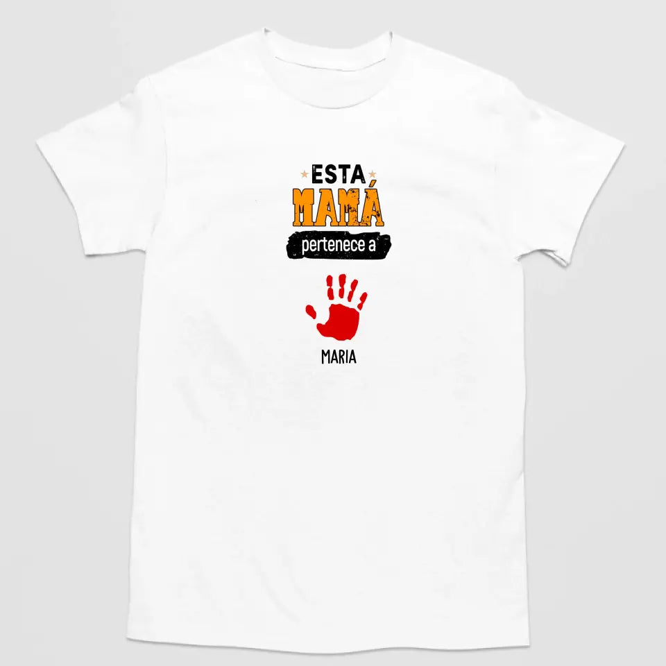 Camiseta - Esta mamá pertenece a