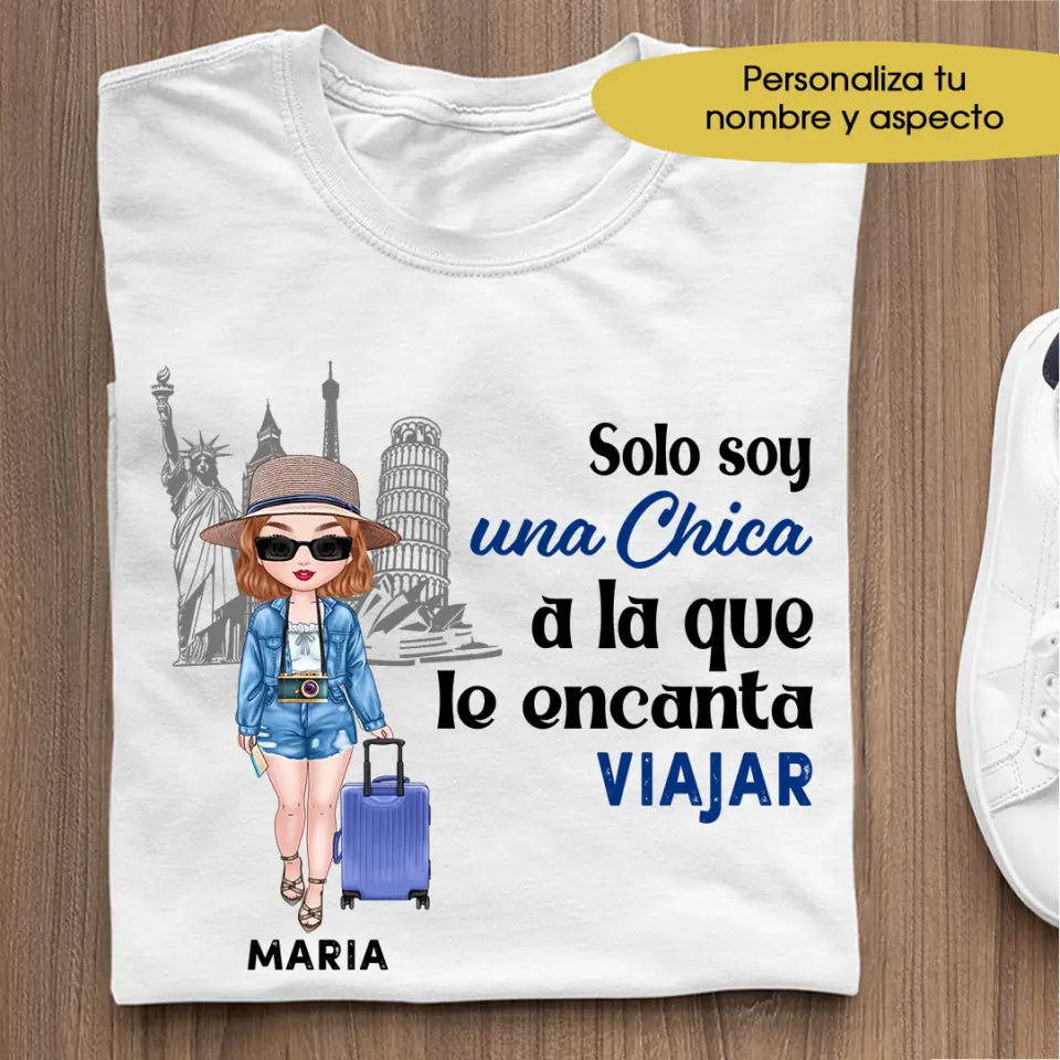 Solo Soy Una Chica A La Que Le Encanta Viajar